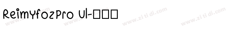 ReimYfozPro Ul字体转换